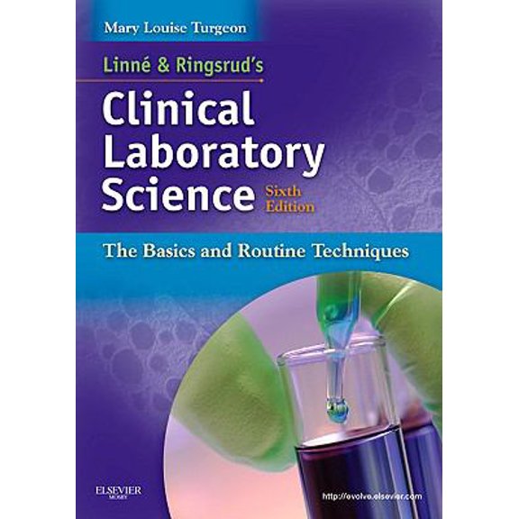 Pre-Owned Linne and Ringsrud's Clinical Laboratory Science : The Basics and Routine Techniques (Paperback) 9780323067829