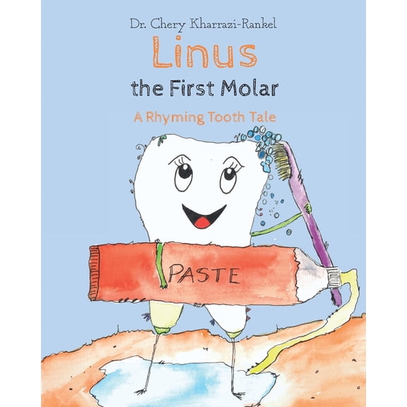 Linus the First Molar, (Paperback)