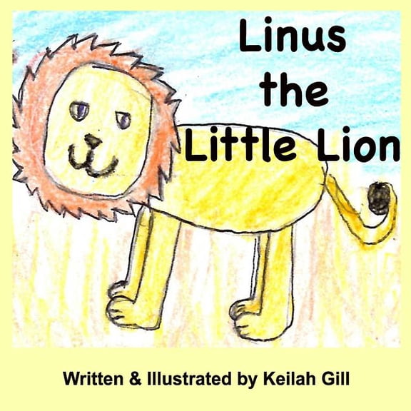 Linus the Little Lion, (Paperback)