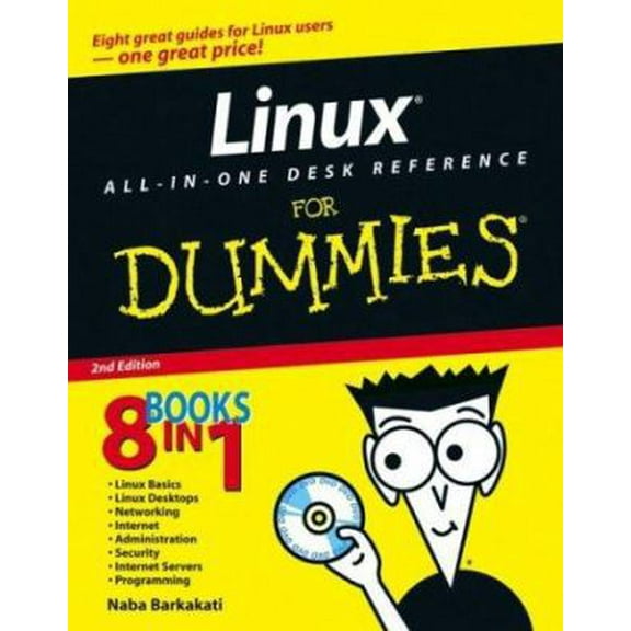 Pre-Owned Linux All-in-One Desk Reference For Dummies (For Dummies (Computer/Tech)) (Paperback) 0471752622 9780471752622