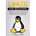 thumbnail image 1 of Linux for Beginners: A Practical and Comprehensive Guide to Learn Linux Operating System and Master Linux Command Line., 1 of 1