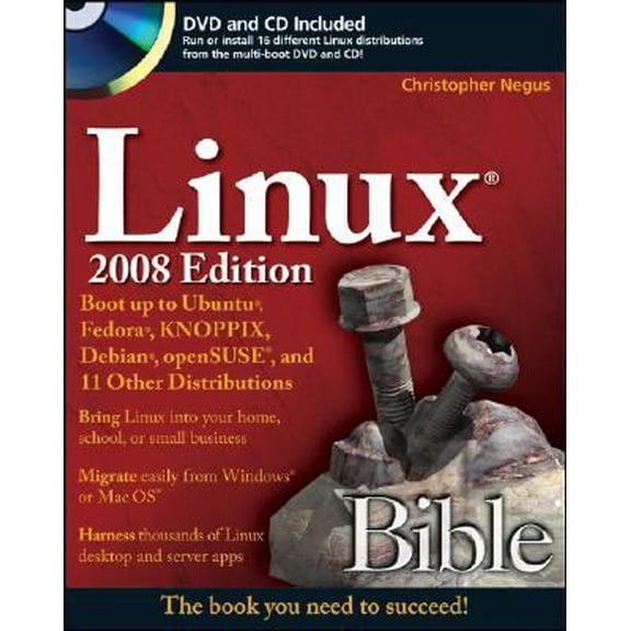 Pre-Owned Linux Bible: Boot Up to Ubuntu, Fedora, KNOPPIX, Debian, OpenSUSE, and 11 Other Distributions [With CDROMWith Dvdrom] (Paperback) 0470230193 9780470230190