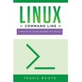 thumbnail image 1 of Linux Command Line: Linux Command Line: A Practical Guide Beyond the Basics (Paperback), 1 of 1