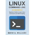 thumbnail image 1 of Linux Command Line: Linux Command Line: Beginners Guide to Learn Linux Commands and Shell Scripting (Paperback), 1 of 1