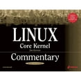 thumbnail image 1 of Pre-Owned Linux Core Kernel Commentary [With CDROM] (Hardcover) 1588801497 9781588801494, 1 of 1