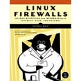 thumbnail image 1 of Pre-Owned Linux Firewalls: Attack Detection and Response (Paperback) 1593271417 9781593271411, 1 of 1