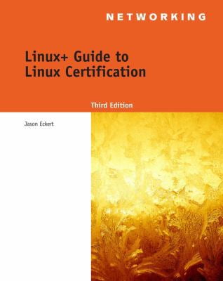 Pre-Owned Linux+ Guide to Linux Certification (Paperback) 1418837210 9781418837211