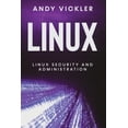 thumbnail image 1 of Linux Linux: Linux Security and Administration, Book 3, (Paperback), 1 of 1