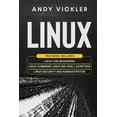 thumbnail image 1 of Linux Linux: This book includes: Linux for Beginners + Linux Command Lines and Shell Scripting + Linux Security and Administra, Book 4, (Paperback), 1 of 1