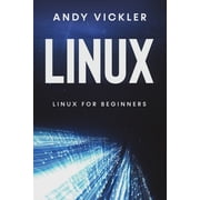 Linux Linux Linux for Beginners, Book 1, Paperback