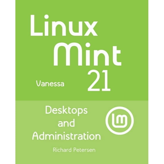 Linux Mint 21, (Paperback)