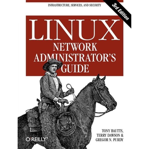 Pre-Owned Linux Network Administrator's Guide (Paperback) 0596005482 9780596005481