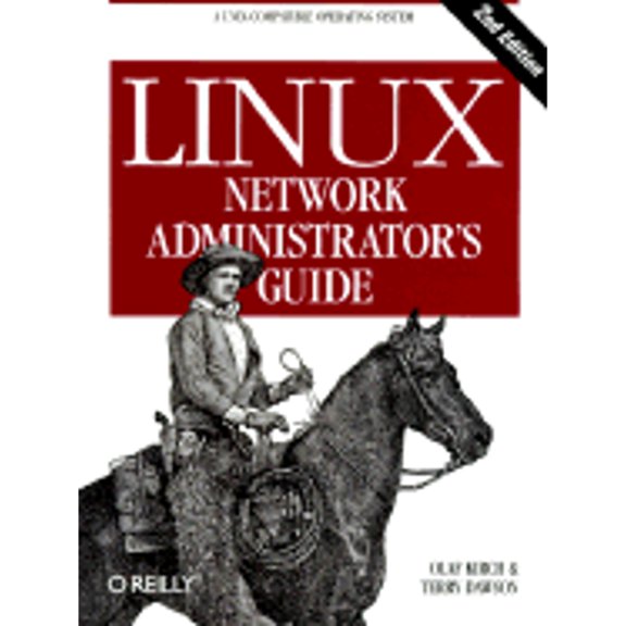 Pre-Owned Linux Network Administrator's Guide (Paperback) 1565924002 9781565924000