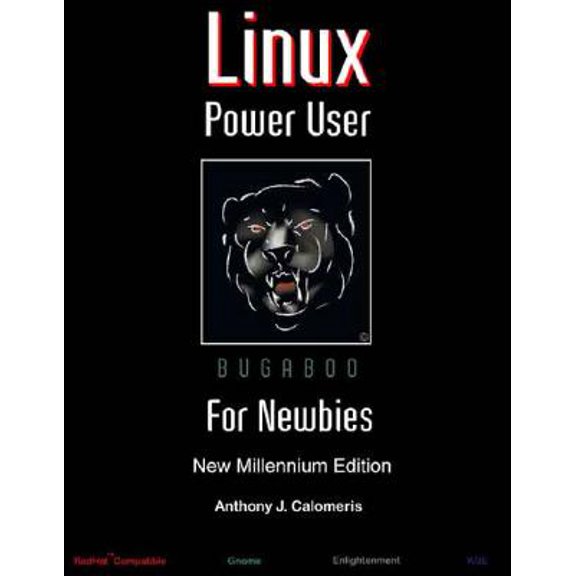 Pre-Owned Linux Power User For Newbies (Paperback) 1552124002 9781552124000