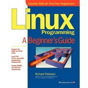Linux Programming A Beginners Guide, Paperback