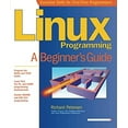 thumbnail image 1 of Pre-Owned Linux Programming: A Beginner's Guide (Paperback) 0072127430 9780072127430, 1 of 1