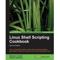 thumbnail image 1 of Linux Shell Scripting Cookbook, Second Edition, (Paperback), 1 of 1