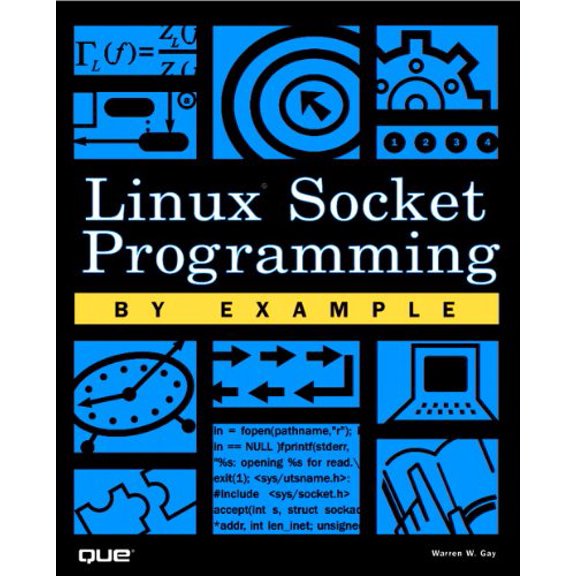 Pre-Owned Linux Socket Programming by Example (Paperback) 0789722410 9780789722416