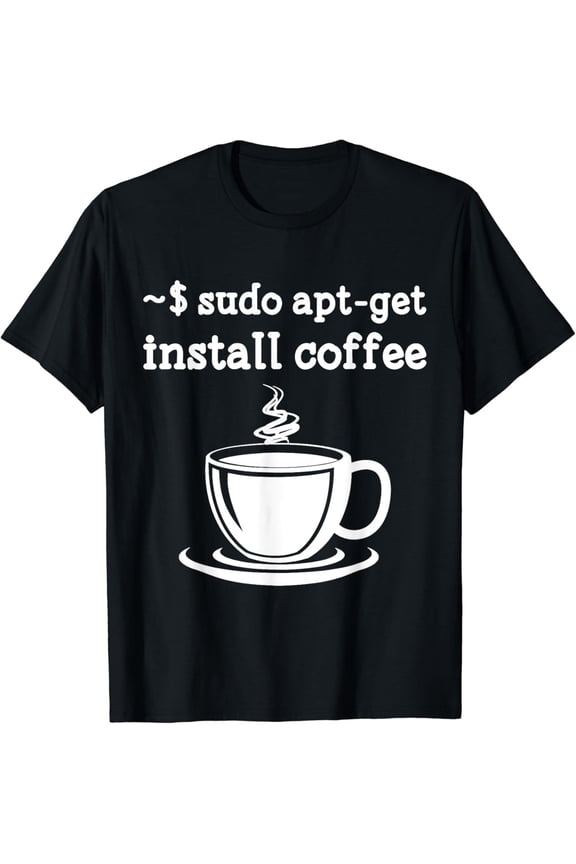 Linux Sudo Apt-Get Install Coffee T-Shirt