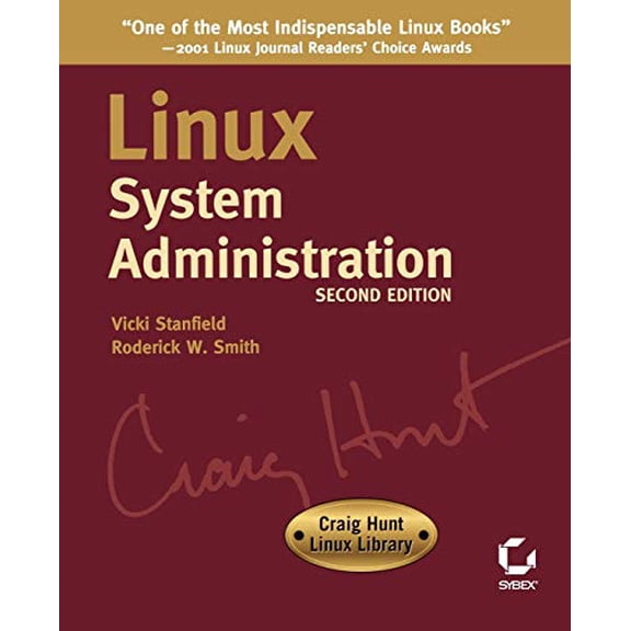 Pre-Owned Linux System Administration (Paperback) 0782141382 9780782141382