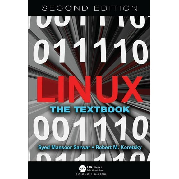 Linux: The Textbook, Second Edition, (Hardcover)