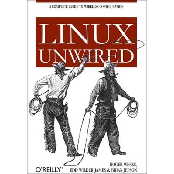 Pre-Owned Linux Unwired (Paperback) 0596005830 9780596005832