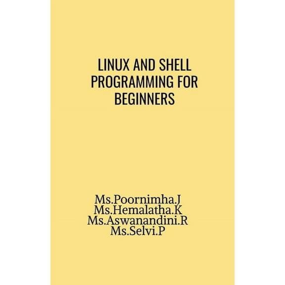 Linux and shell programming for beginners, (Paperback)