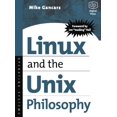 thumbnail image 1 of Pre-Owned Linux and the Unix Philosophy: Operating Systems (Paperback) 1555582737 9781555582739, 1 of 1