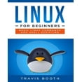 thumbnail image 1 of Linux for Beginners: Basic Linux Commands and Shell Scripting (Paperback) by Travis Booth, 1 of 1