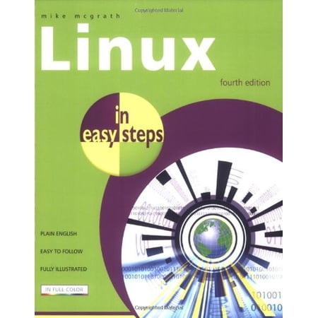 Pre-Owned Linux in Easy Steps (Paperback) 1840783516 9781840783513
