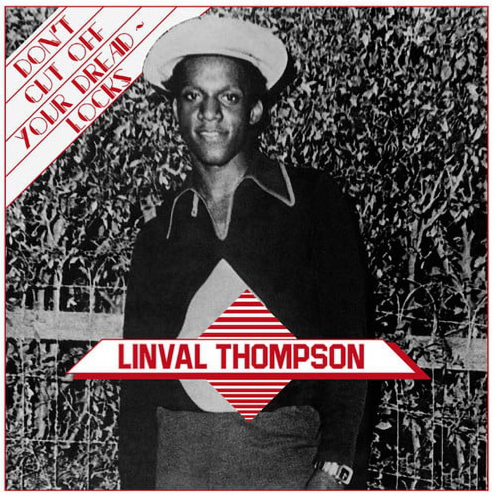 Linval Thompson - Don't Cut Off Your Dreadlocks - Music & Performance - CD