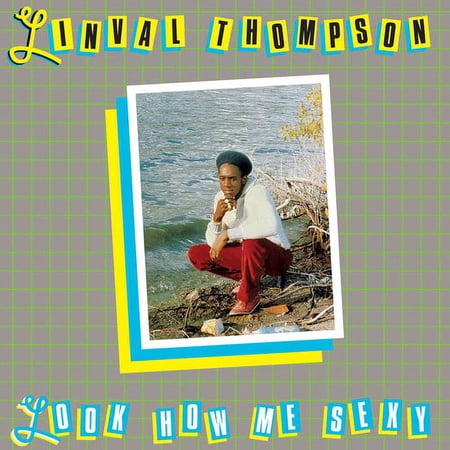 Linval Thompson - Look How Me Sexy - Music & Performance - Vinyl