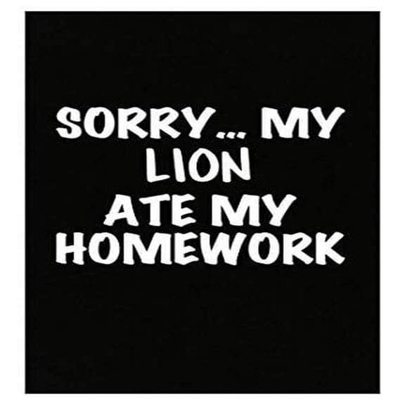 Lion Ate My Homework Poster - Wall Decor for Animal Lovers Gift
