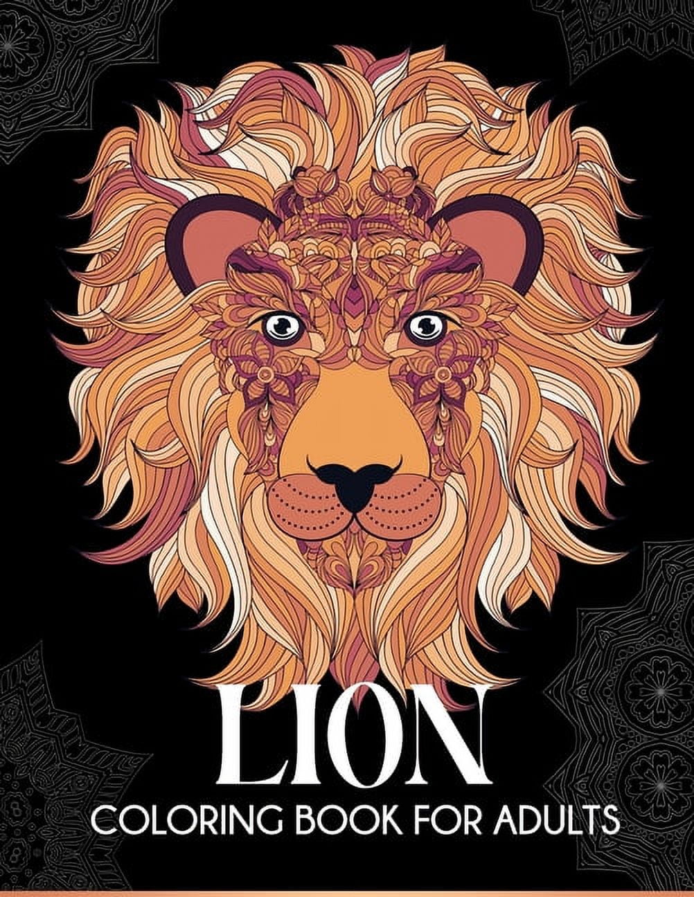 Lion Coloring Books For Adults: An Adult and Teen Coloring Book with 45 ...