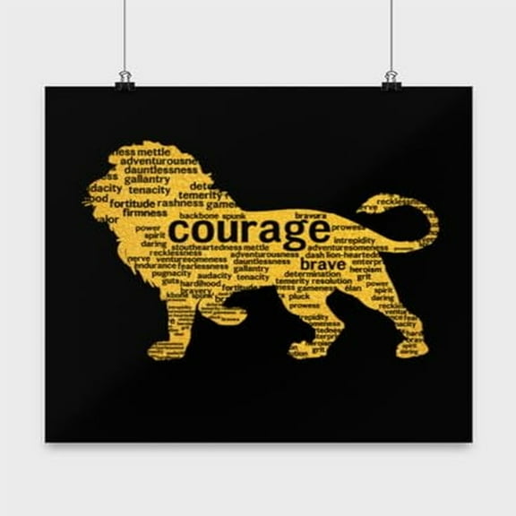 Lion Courage Poster - Wall Decor for Motivation Gift