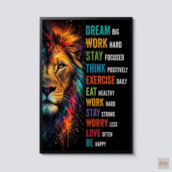 Lion Motivational Dream Big Work Hard Stay Focused Inspirational Office Classroom For Students And Animal Wall Art Poster , Poster Print Only