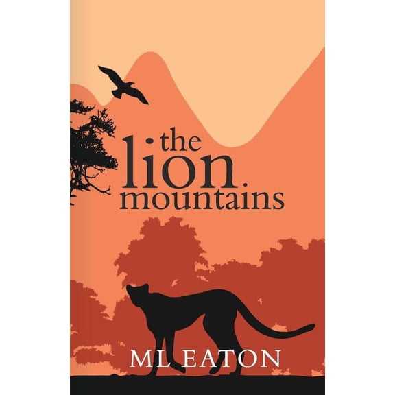 Lion Mountains : A Young English Girl Is Captivated by the Beauty and Spirit of Sierra Leone