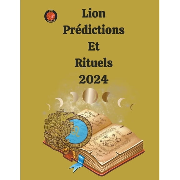 Lion Prdictions Et Rituels 2024, (Paperback)