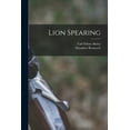 thumbnail image 1 of Lion Spearing, (Paperback), 1 of 1