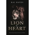 thumbnail image 1 of Lion at Heart: Discovering Courage and Greatness Within, (Paperback), 1 of 1