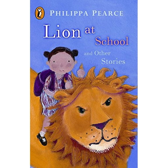 Lion at School and Other Stories