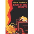 thumbnail image 1 of Lion in the Streets (Paperback), 1 of 1