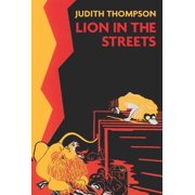Lion in the Streets Paperback