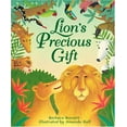 thumbnail image 1 of Pre-Owned Lion's Precious Gift (Hardcover) 0764155334 9780764155338, 1 of 1