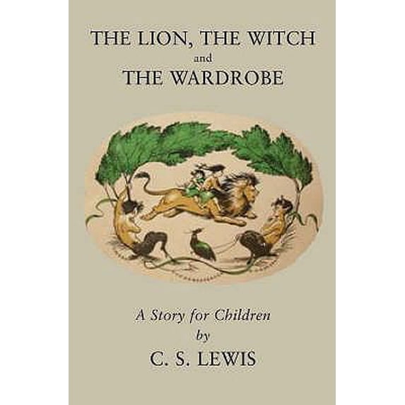 Pre-Owned Chronicles of Narnia: Lion, the Witch and the Wardrobe (Series #02) (Hardcover)