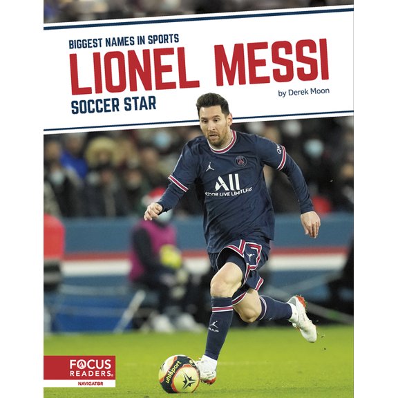 Lionel Messi: Soccer Star, (Hardcover)