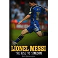 thumbnail image 1 of Lionel Messi : The Rise to Stardom, 1 of 1