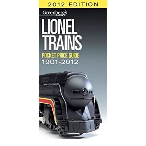 Pre-Owned Lionel Trains Pocket Price Guide 1901-2012 (Paperback) 089778541X 9780897785419