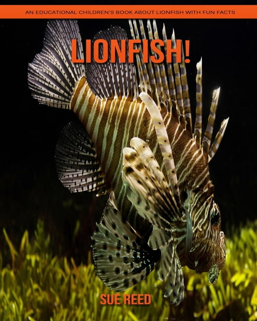 Lionfish An Educational Children S