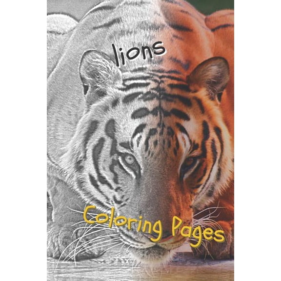 Lions Coloring Pages: Lions Beautiful Drawings for Adults Relaxation (Paperback)